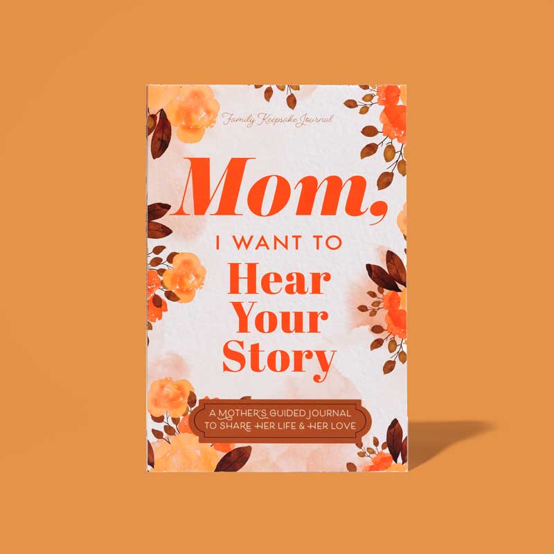 Dad, I Want to Hear Your Story'  (Mom)